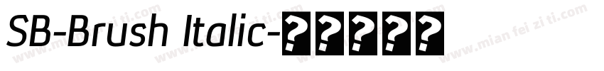 SB-Brush Italic字体转换